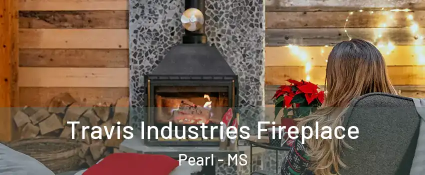  Travis Industries Fireplace Pearl - MS