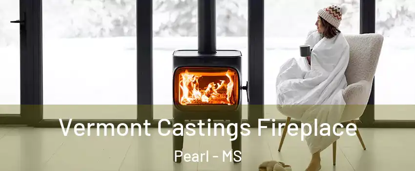  Vermont Castings Fireplace Pearl - MS
